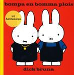 Bompa en bomma plois 9789056154585 Dick Bruna, Verzenden, Zo goed als nieuw, Dick Bruna
