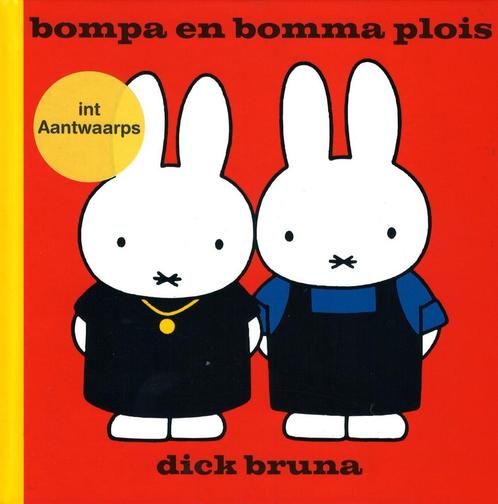 Bompa en bomma plois 9789056154585 Dick Bruna, Boeken, Kinderboeken | Baby's en Peuters, Zo goed als nieuw, Verzenden