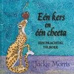 Eén kers en één cheeta 9789060387993 Jackie Morris, Verzenden, Zo goed als nieuw, Jackie Morris