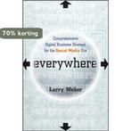 Everywhere 9780470651704 Larry Weber, Verzenden, Gelezen, Larry Weber