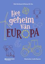 Het geheim van Europa 9789002280788 Rob Heirbaut, Verzenden, Zo goed als nieuw, Rob Heirbaut