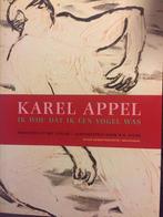 Karel Appel, ik wou dat ik een vogel was - Karel Appel, ik, Ophalen of Verzenden, Nieuw