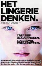 Het lingeriedenken 9789026321542 Rob van Vuure, Verzenden, Zo goed als nieuw, Rob van Vuure