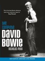 9781785653650 Complete David Bowie Revised 2016 Ed, Boeken, Verzenden, Zo goed als nieuw, Nicholas Pegg