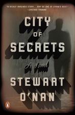 City of Secrets 9780143108948 Stewart ONan, Verzenden, Zo goed als nieuw, Stewart O'Nan