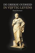 9789401905725 De Griekse Oudheid in vijftig levens, Boeken, Studieboeken en Cursussen, Zo goed als nieuw, David Stuttard, Verzenden