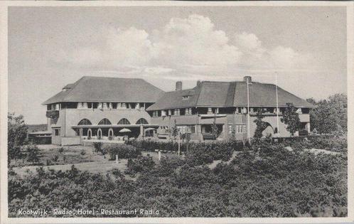 KOOTWIJK - Radio, Hotel - Restaurant Radio, Verzamelen, Ansichtkaarten | Nederland, Verzenden