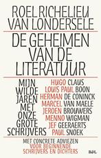 De geheimen van de literatuur 9789493443518, Verzenden, Zo goed als nieuw, Roel Richelieu Van Londersele