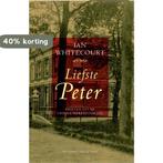 Liefste Peter 9789490382216 Ian Whitecourt, Verzenden, Gelezen, Ian Whitecourt
