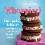 Whoopies! (9789023013303, Hannah Miles), Verzenden, Nieuw