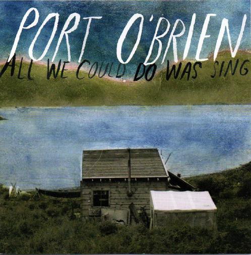 cd - Port OBrien - All We Could Do Was Sing, Cd's en Dvd's, Cd's | Overige Cd's, Zo goed als nieuw, Verzenden