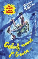 Floor - Geloof nooit je broer ... (9789021682815), Boeken, Nieuw, Verzenden