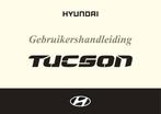 Hyundai Tucson Handleiding 2004 - 2010