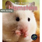 Hamsters / Mijn Huisdier 9789055666478 Anita Ganeri, Verzenden, Gelezen, Anita Ganeri
