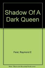 Shadow Of A Dark Queen 9780006480266 Raymond E. Feist, Verzenden, Gelezen, Raymond E. Feist