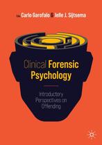 Clinical Forensic Psychology 9783030808815, Boeken, Psychologie, Zo goed als nieuw
