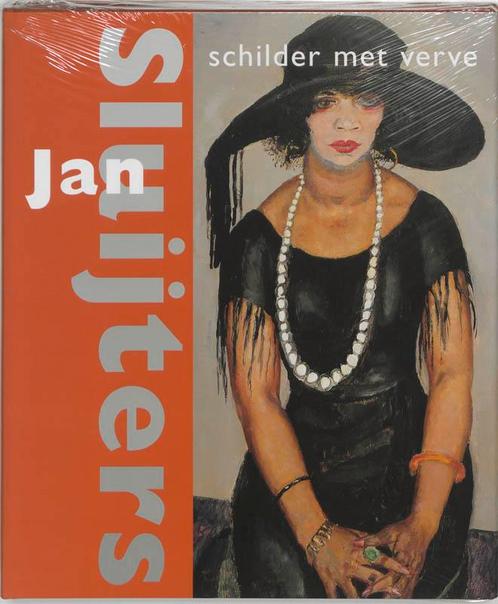 Jan Sluijters 1881 1957 Schilder Met Ver 9789040092848, Boeken, Kunst en Cultuur | Beeldend, Gelezen, Verzenden