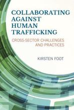Collaborating against Human Trafficking, Ophalen of Verzenden, Nieuw