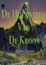 De Hoeksteen Van De Kroon 9789402188028 Frédéric Yaramis, Boeken, Verzenden, Zo goed als nieuw, Frédéric Yaramis