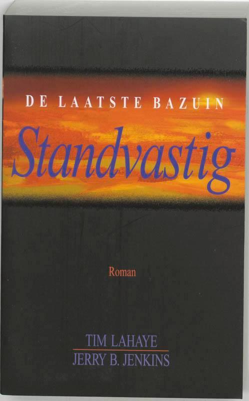 Standvastig / De laatste bazuin / 10 9789043520041, Boeken, Romans, Gelezen, Verzenden
