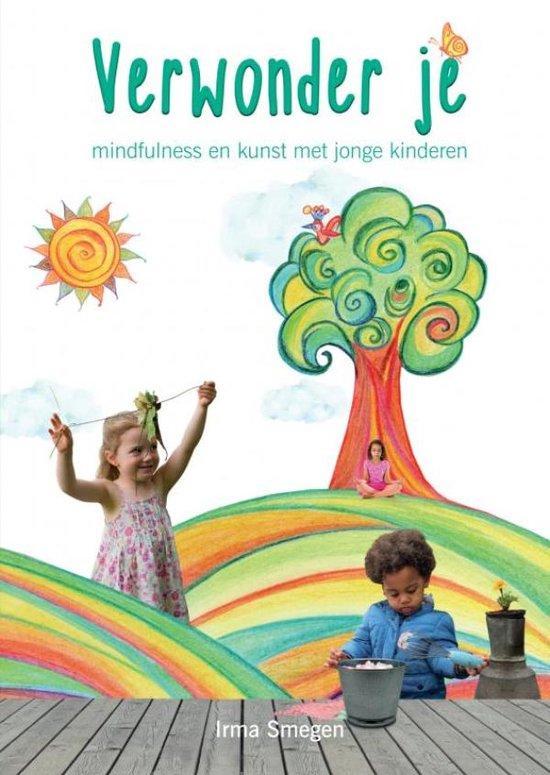9789464851311 Verwonder je: mindfulness en kunst met jong..., Boeken, Schoolboeken, Nieuw, Verzenden