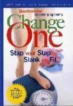Change One - Stap Stap Slank En Fit 9789064076756, Boeken, Gezondheid, Dieet en Voeding, Gelezen, Onbekend, Verzenden
