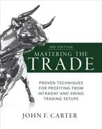 9781260121599 Mastering the Trade, Third Edition: Proven ..., Boeken, Verzenden, Nieuw, John Carter