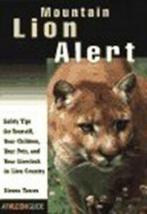 Mountain Lion Alert Safety for Pets, Landowners, and Outdoor, Verzenden, Gelezen, Steve Torres