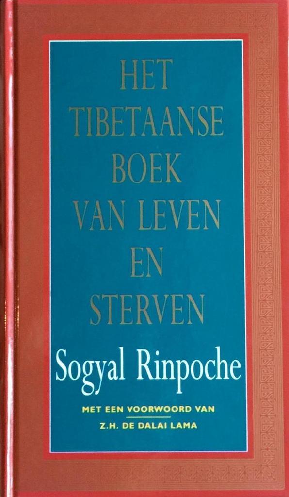 Het Tibetaanse boek van leven en sterven 9789021585086, Boeken, Filosofie, Zo goed als nieuw, Verzenden