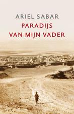 Paradijs van mijn vader 9789049951252 A. Sabar, Verzenden, Gelezen, A. Sabar