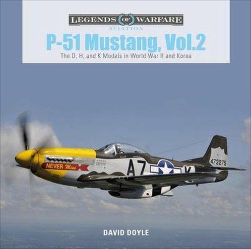 9780764359385 P-51 Mustang, Vol. 2 David Doyle, Boeken, Studieboeken en Cursussen, Nieuw, Verzenden