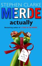 Merde Actually 9780552773089 Stephen Clarke, Verzenden, Gelezen, Stephen Clarke