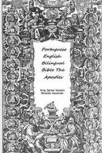 9780359782239 Portuguese English Bilingual Bible The Apos..., Boeken, Godsdienst en Theologie, Nieuw, King James Version Almeida Recebida