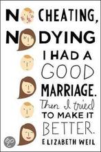 No Cheating, No Dying 9781439168226 Elizabeth Weil, Verzenden, Gelezen, Elizabeth Weil