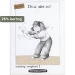 Leesweg / 2 Duw niet zo / Wegboek / Leeslijn 9789028060234, Verzenden, Gelezen, K. de Baar