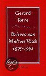 Brieven aan Matroos Vosch 1975-1992 9789025422035, Verzenden, Gelezen, Gerard Reve