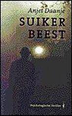 Suikerbeest 9789060057773 Anjet Daanje, Boeken, Verzenden, Zo goed als nieuw, Anjet Daanje