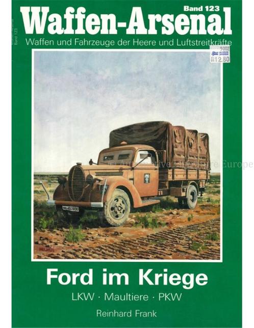 WAFFEN-ARSENAAL BAND 123, FORD IM KRIEGE: LKW - MAULTIERE -, Boeken, Auto's | Boeken