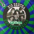 vinyl single 7 inch - Windmill - Big Bertha