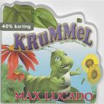 Krummel een heel gewone rups / Krummelserie 9789055603428, Boeken, Verzenden, Gelezen, Max Lucado