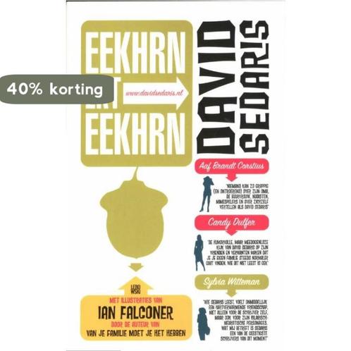 Eekhrn zkt Eekhrn 9789048850709 David Sedaris, Boeken, Overige Boeken, Zo goed als nieuw, Verzenden