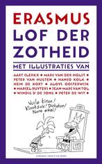 Lof der Zotheid / Grote klassieken 9789025311711, Boeken, Verzenden, Gelezen, Desiderius Erasmus