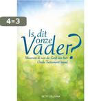 Is dit onze vader? 9789033800429 Hetty Lalleman, Boeken, Verzenden, Zo goed als nieuw, Hetty Lalleman