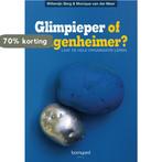 Glimpieper of Eigenheimer? 9789079922017 W. Berg, Verzenden, Zo goed als nieuw, W. Berg