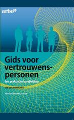 Gids voor vertrouwenspersonen 9789462155510, Verzenden, Gelezen, Cor van Duinhoven