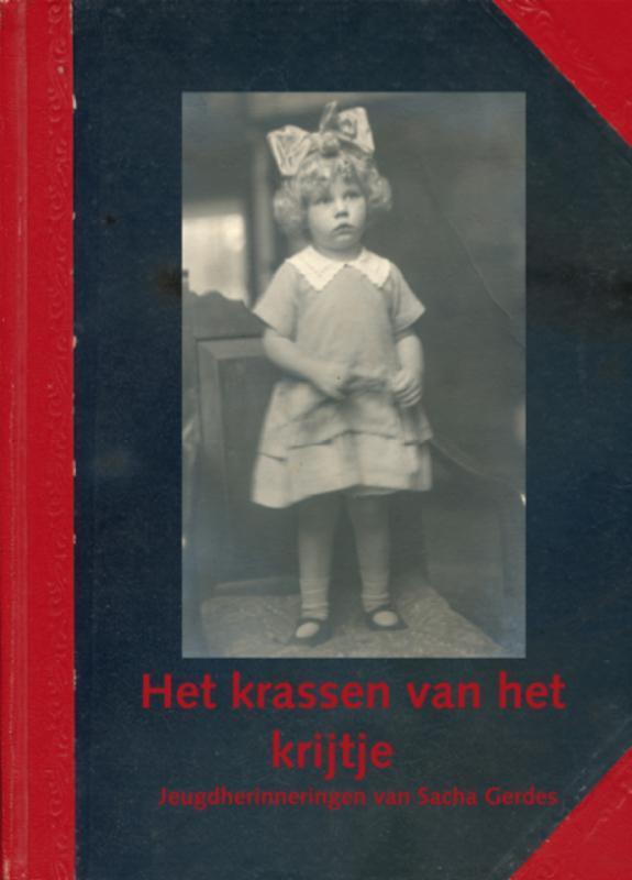 Het krassen van het krijtje 9789079399253 Sacha Gerdes, Boeken, Literatuur, Gelezen, Verzenden