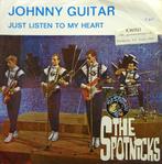 vinyl single 7 inch - The Spotnicks - Johnny Guitar / Jus..., Cd's en Dvd's, Vinyl Singles, Verzenden, Zo goed als nieuw