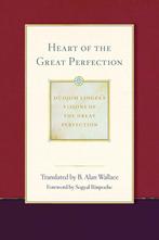 Heart of the Great Perfection - B. Alan Wallace - 9781614293, Verzenden, Nieuw