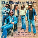 cd - Dr. Hook &amp; The Medicine Show - I Got Stoned And..., Verzenden, Zo goed als nieuw
