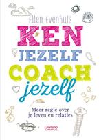Ken jezelf, coach jezelf 9789401426077 Ellen Evenhuis, Boeken, Psychologie, Verzenden, Zo goed als nieuw, Ellen Evenhuis